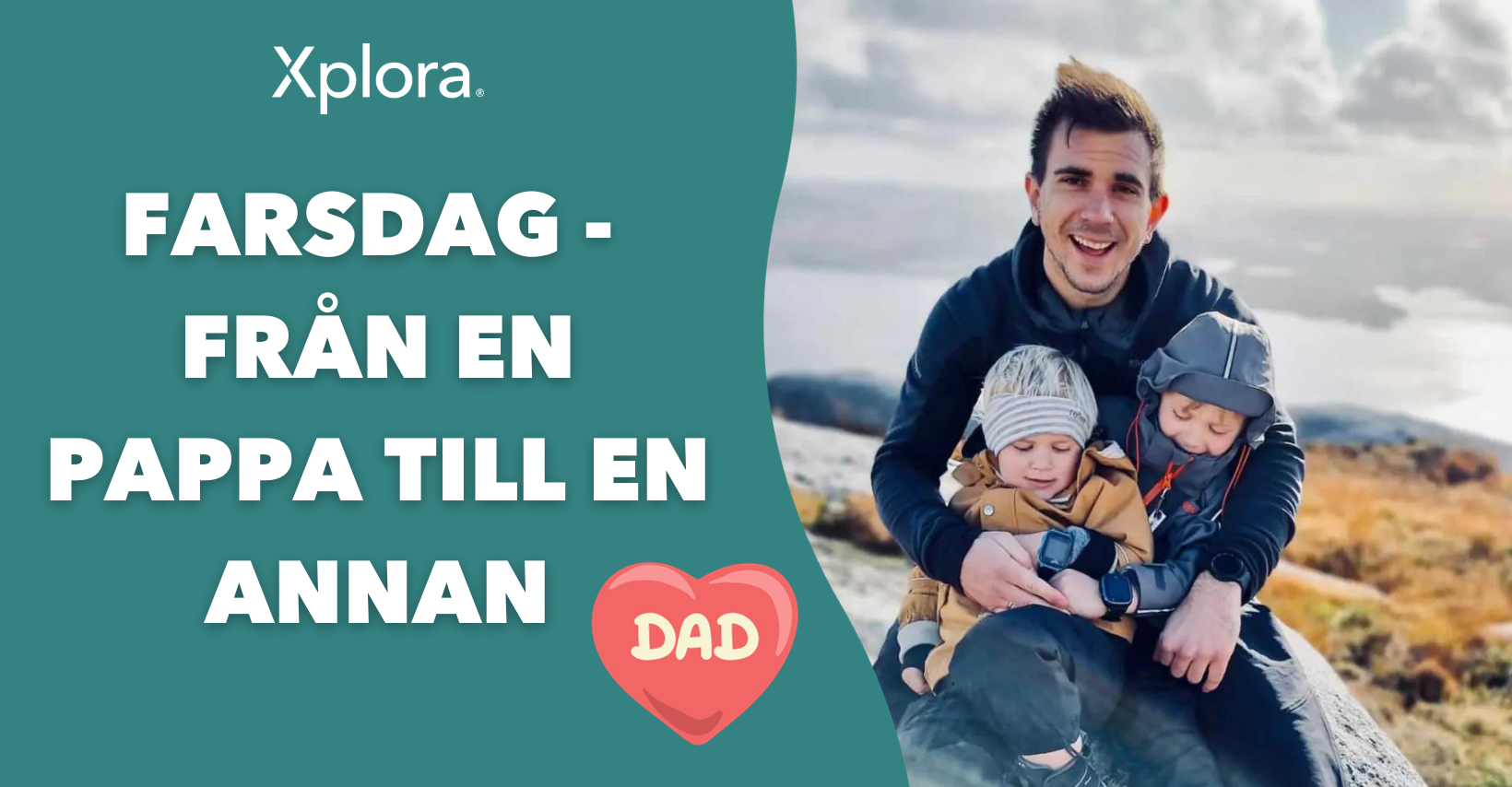 Farsdag – från en pappa till en annan!
