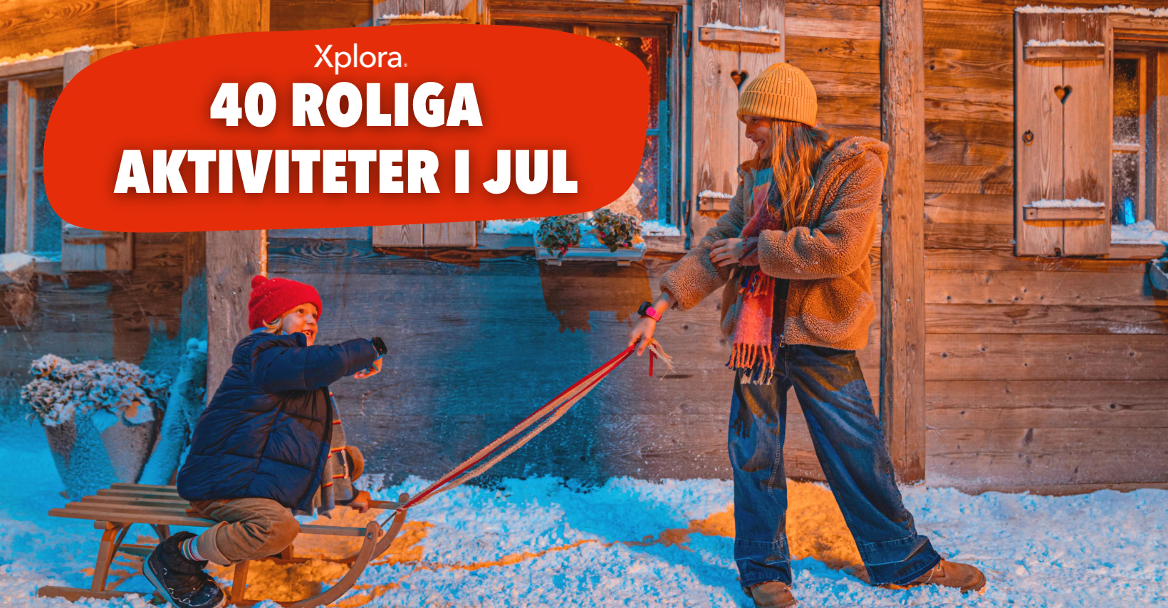 40 roliga julaktiviteter för barnen och familjen!